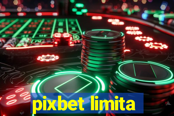 pixbet limita